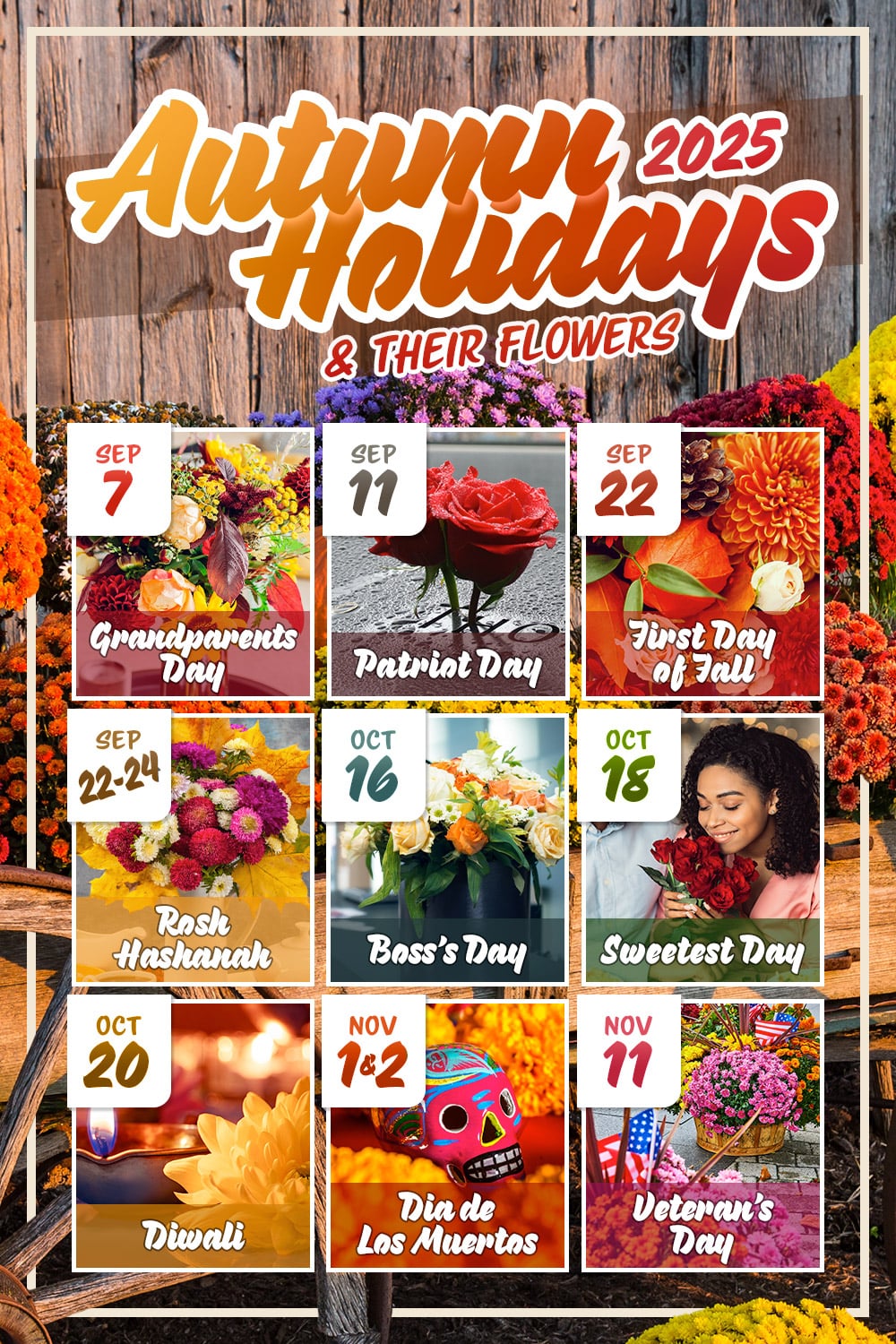 Autumn Holidays 2025 calendar features dates and flowers: Grandparents Day (Sep 7), Patriot Day (Sep 11), First Day of Fall (Sep 22), Rosh Hashanah (Sep 22-24), Boss's Day (Oct 16), Sweetest Day (Oct 18), Diwali (Oct 20), Dia de Los Muertos (Nov 1-2), Veteran's Day (Nov 11). Vibrant flowers complement each holiday.